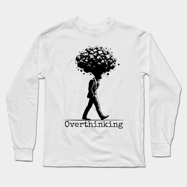 Overthinking Long Sleeve T-Shirt by AnimeVision